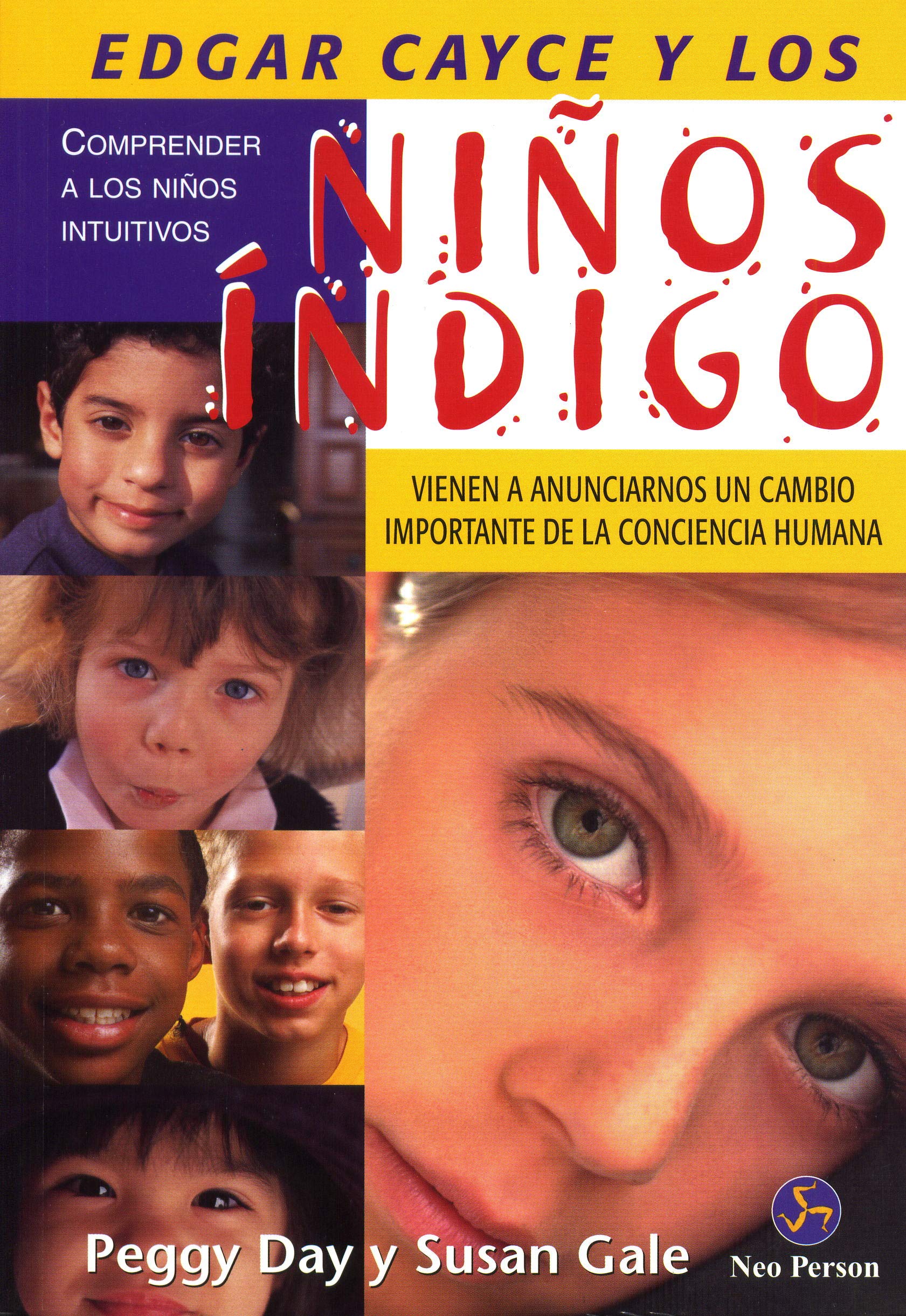 Edgar Cayce Y Los Ninos Indigo/ Edgar Cayce and the Indigo Children book