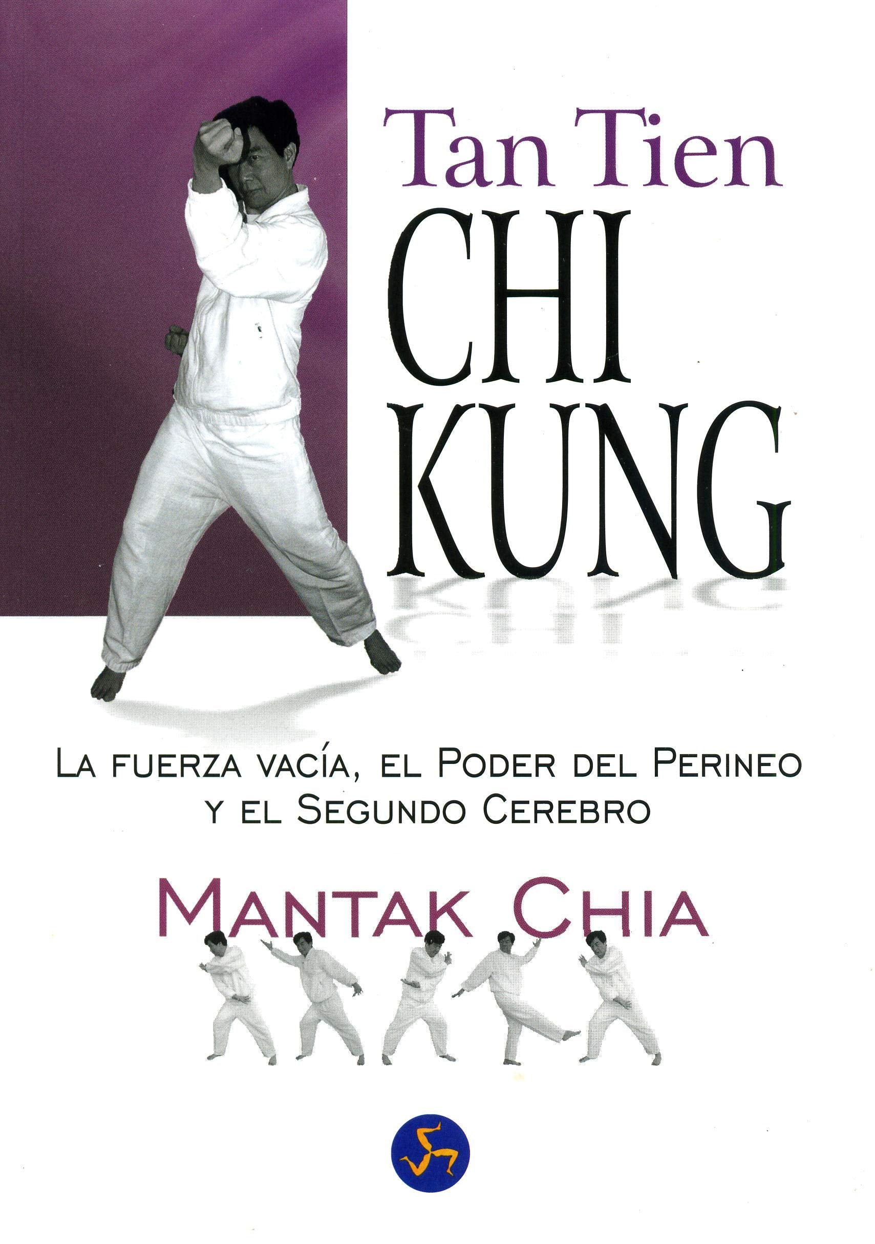 Tan Tien Chi Kung/ Tan Tien Chi Kung Religion & Esotericism