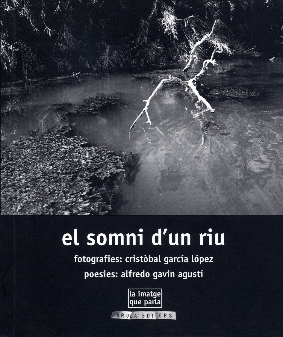 El somni d'un riu (La imatge que parla, Band 9) Books