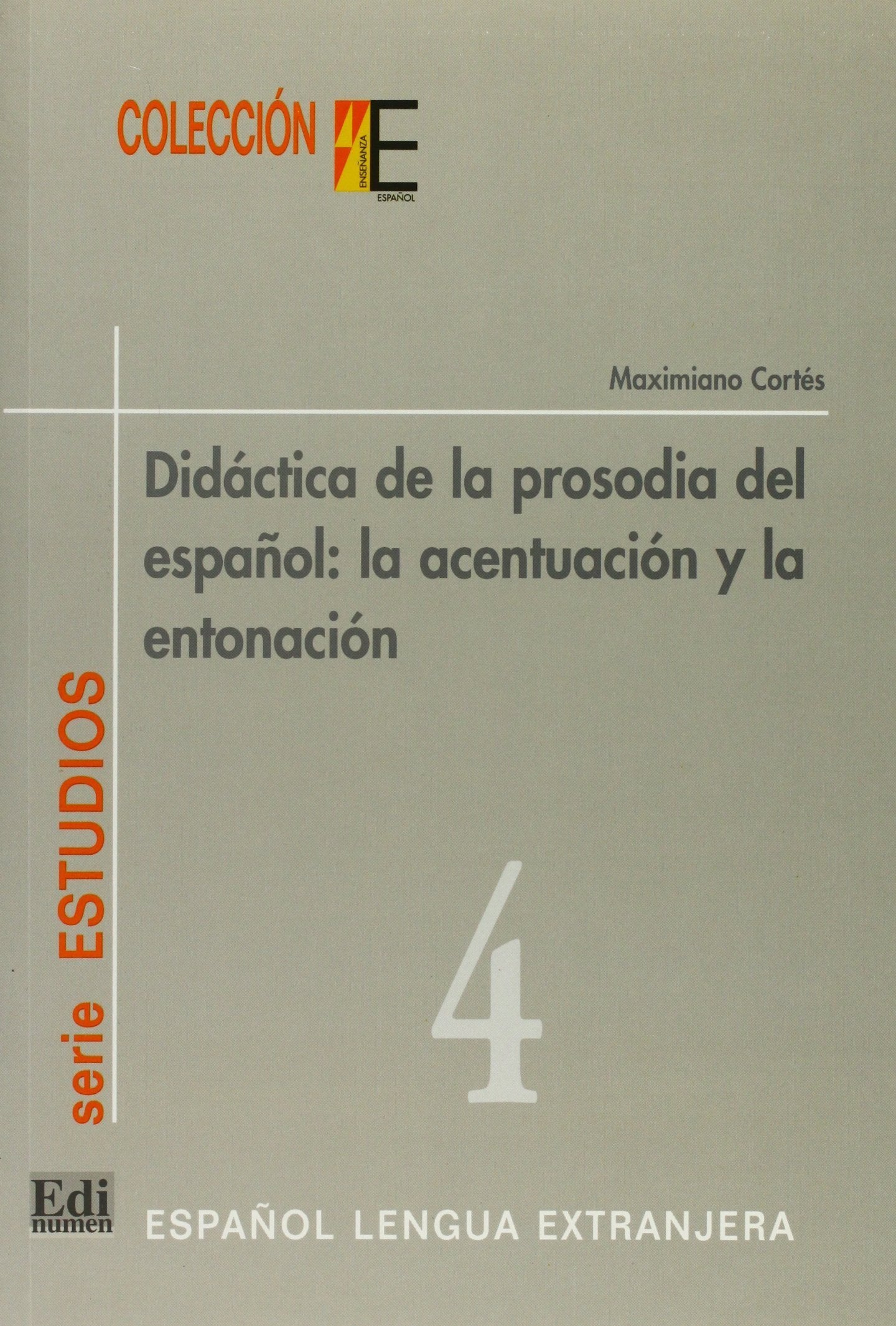 Didáctica de la prosodia del español (Estudios y recursos) Foreign Languages ​​& Dictionaries