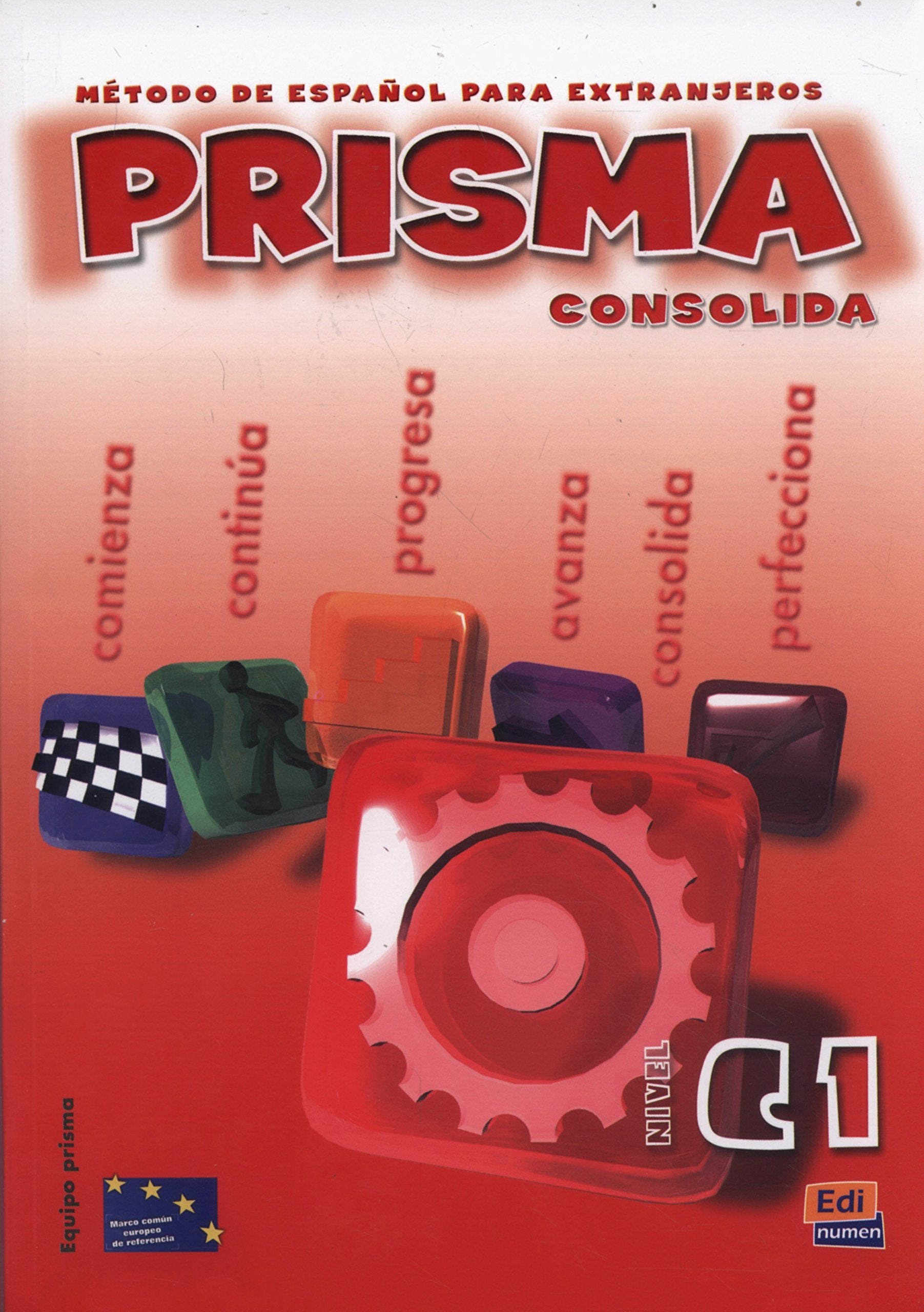 Prisma C1 Consolida - Libro del alumno Foreign Languages ​​& Dictionaries