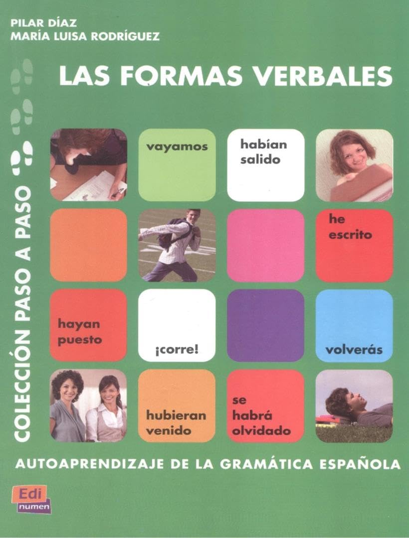 Las formas verbales: Autoaprendizaje de la Gramática Española (Paso a Paso) Foreign Languages ​​& Dictionaries