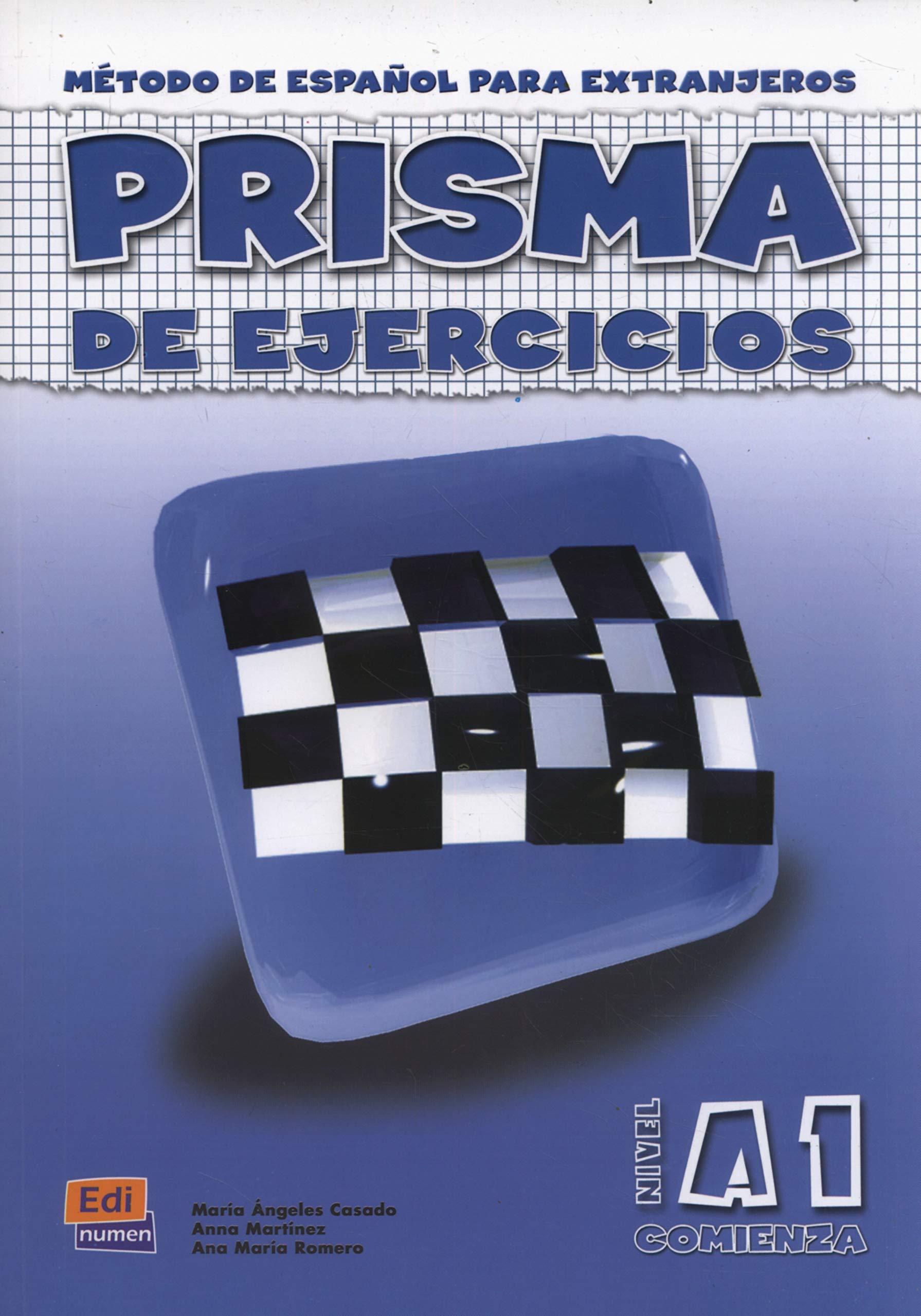 Prisma A1 Comienza - Libro de ejercicios: Metodo De Espanol Para Extranjeros / Method of Spanish for Foreigners Foreign Languages ​​& Dictionaries
