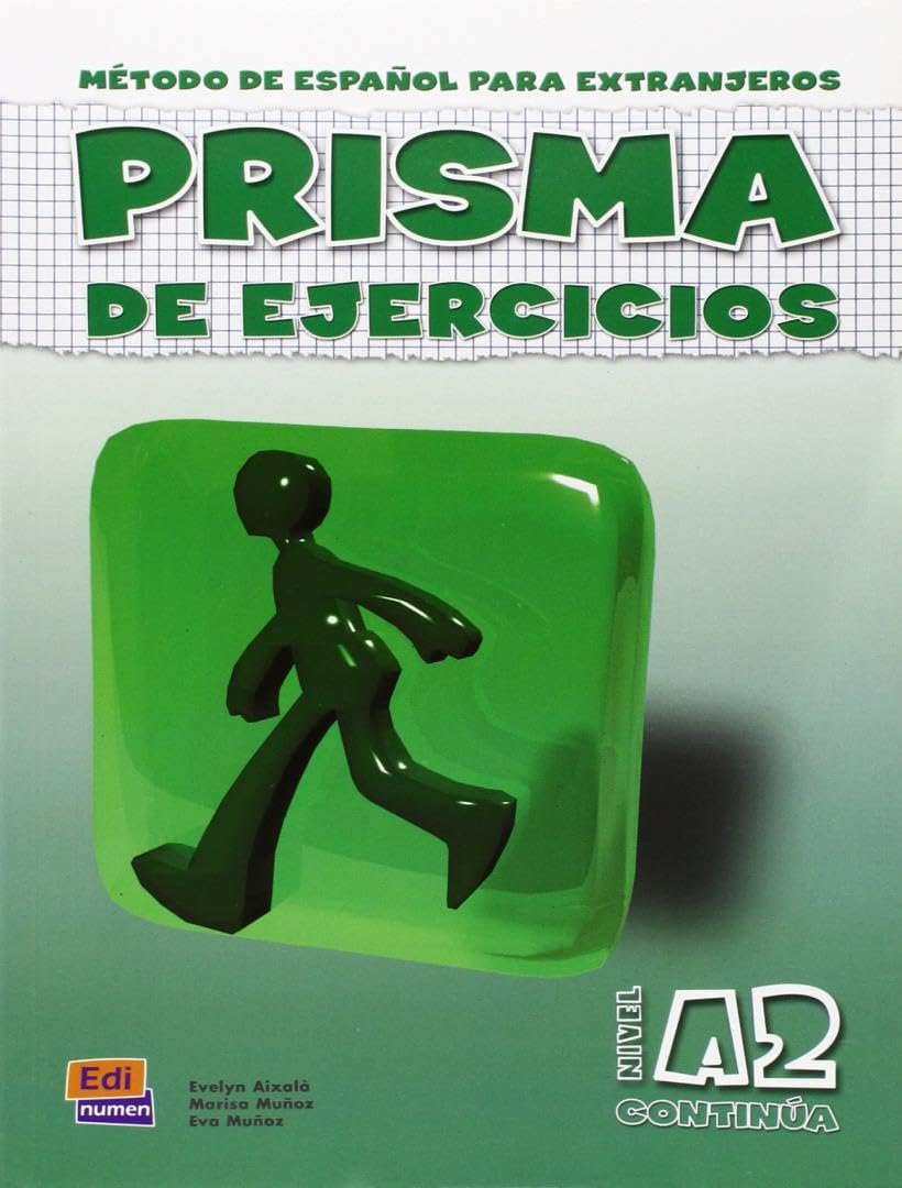 Prisma A2 Continúa - Libro de ejercicios: Metodo de espanol para extrajeros / Spanish Method for Foreigners Foreign Languages ​​& Dictionaries