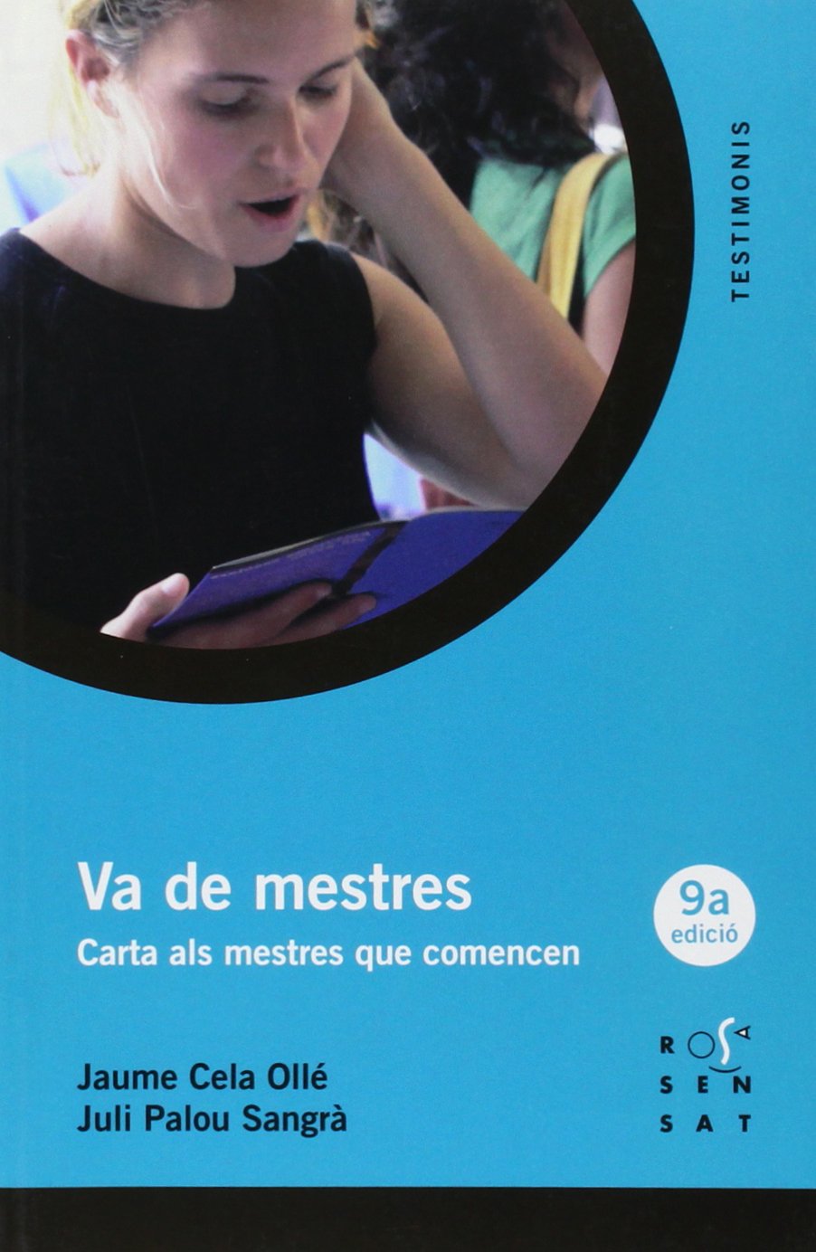 Va de mestres : carta als mestres que comencen (Testimonis, Band 3) Books