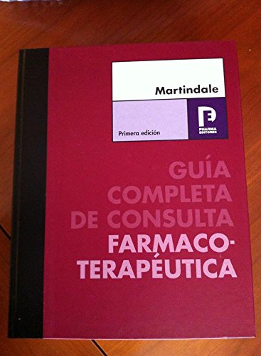 Martindale: Guia Completa De Consulta Farmacoterapeutica book