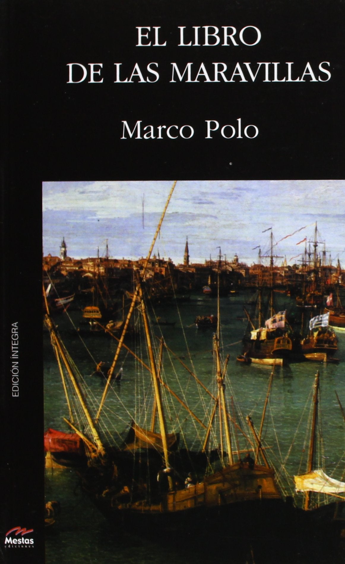 El Libro de las Maravillas (Clásicos universales, Band 94) Classics