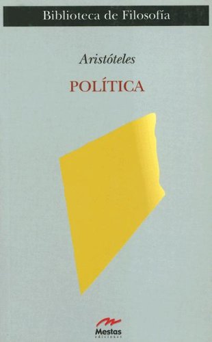 Política (Biblioteca de Filosofía, Band 16) Philosophy