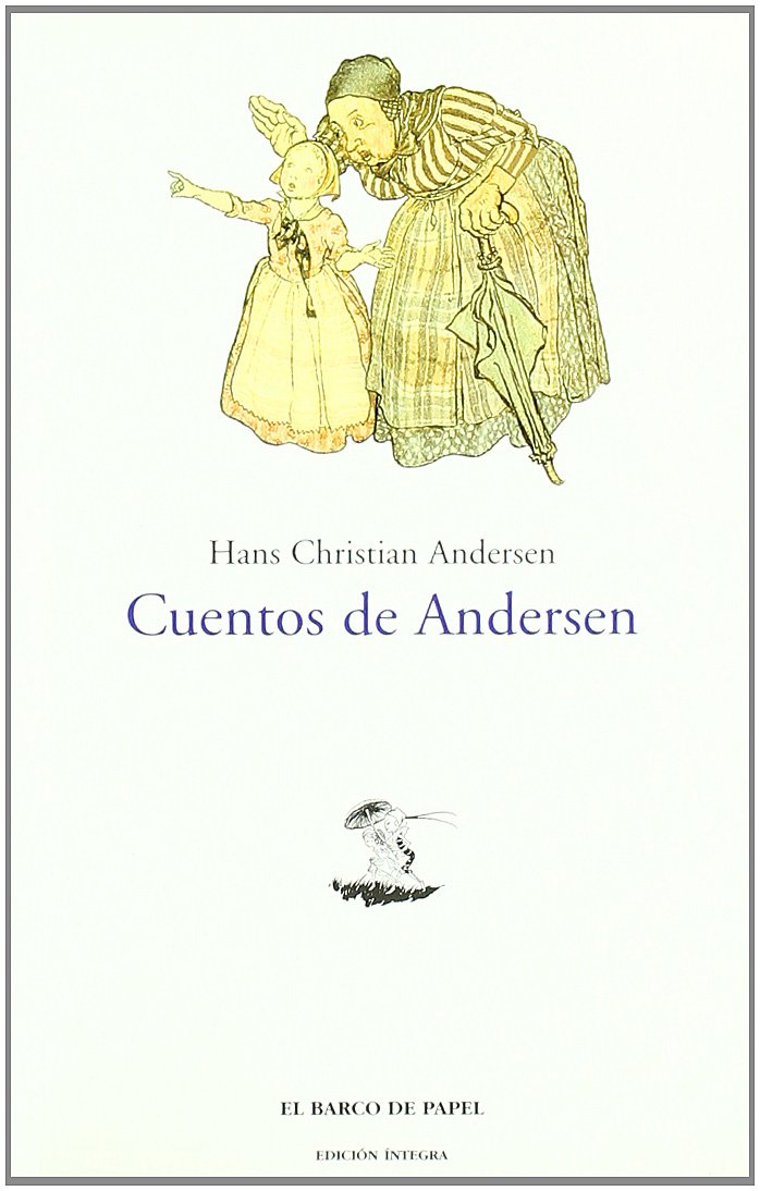 Cuentos de Andersen (Clásicos Juveniles "Barco de Papel", Band 32) Novels & Short Stories