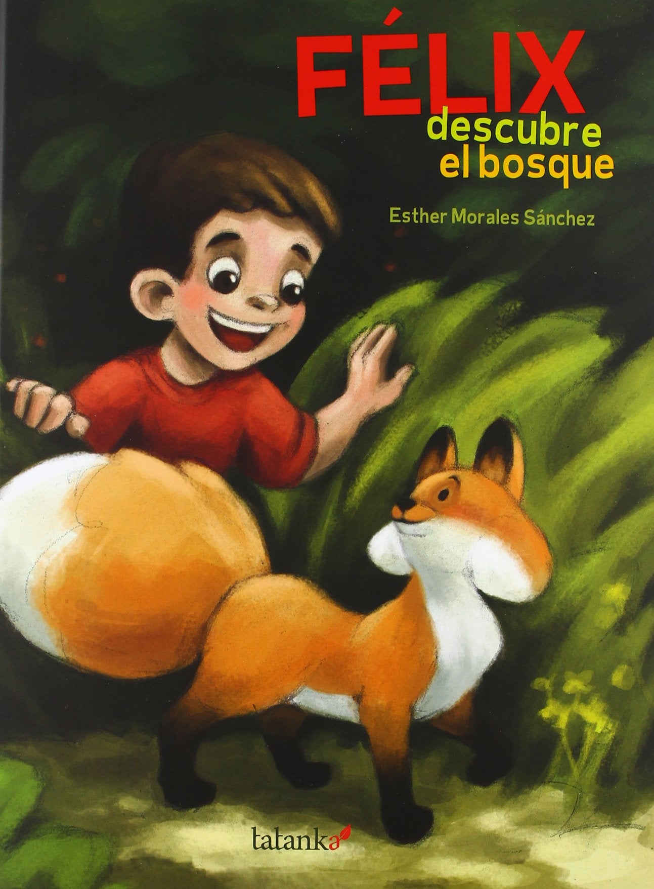 Félix descubre el bosque Social Sciences