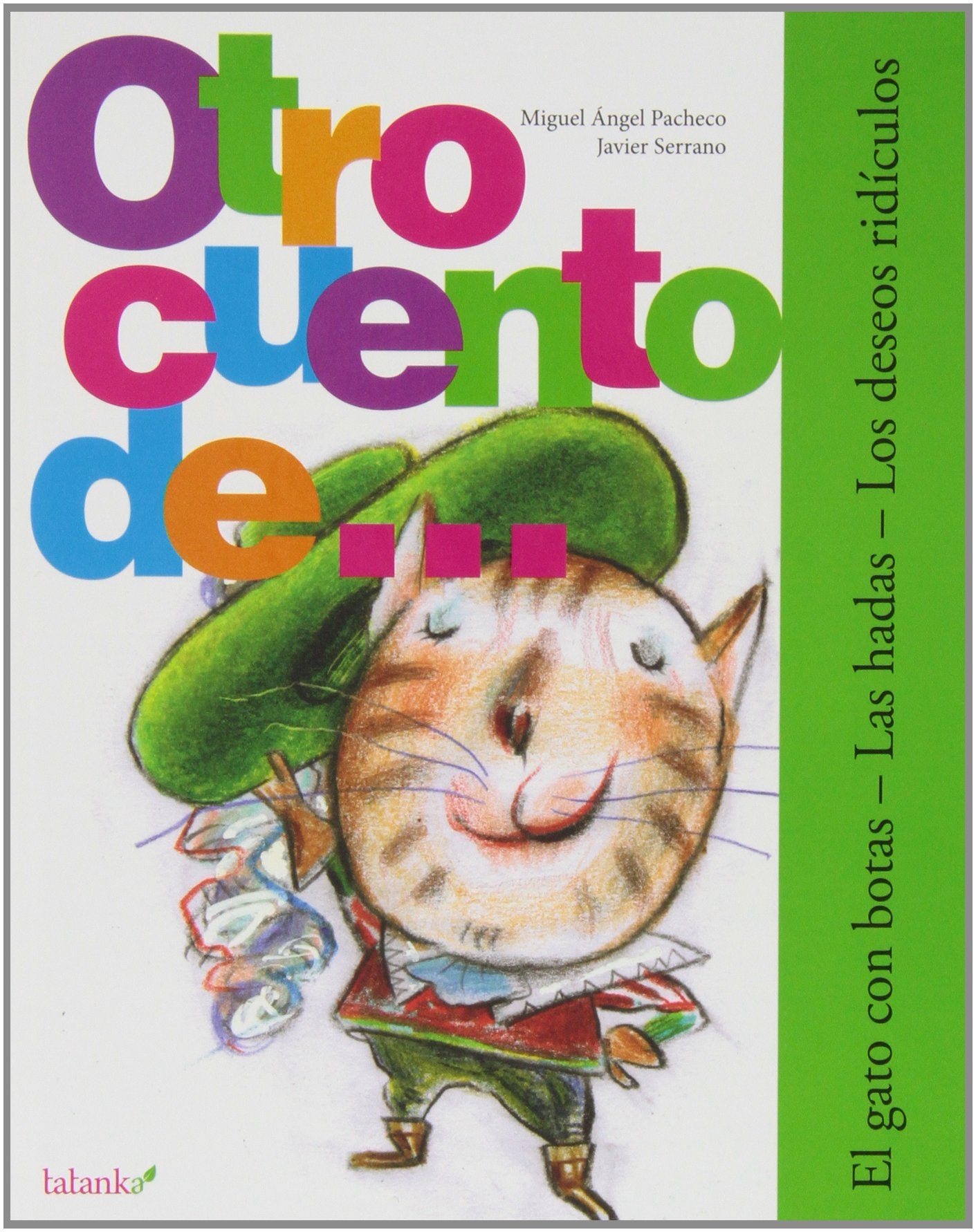 Otro cuento de... 3: El gato con botas, Las hadas y Los deseos ridículos Social Sciences