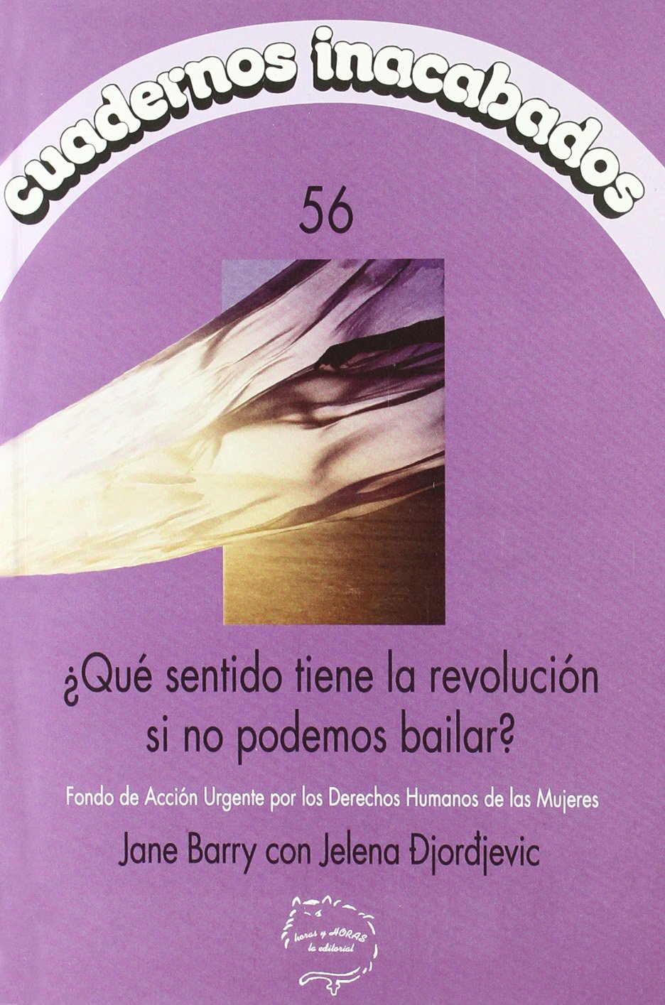 ¿Qué sentido tiene la revolución si no podemos bailar? Learning & Reference