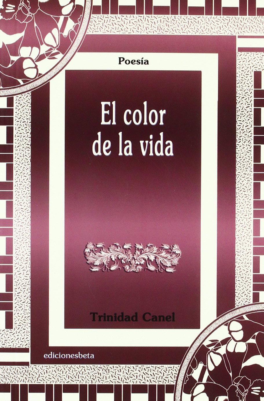 Canel Gómez, T: Color de la vida book