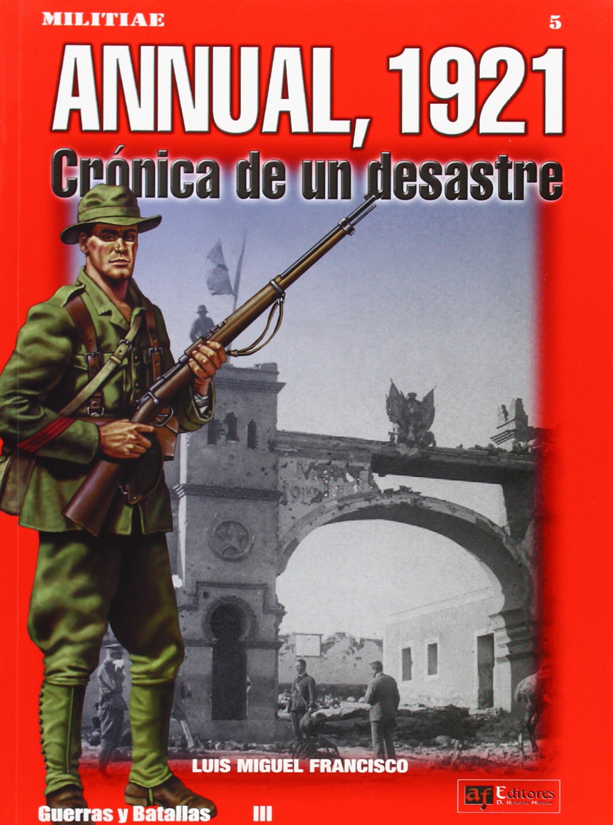 Annual, 1921 : crónica de un desastre book