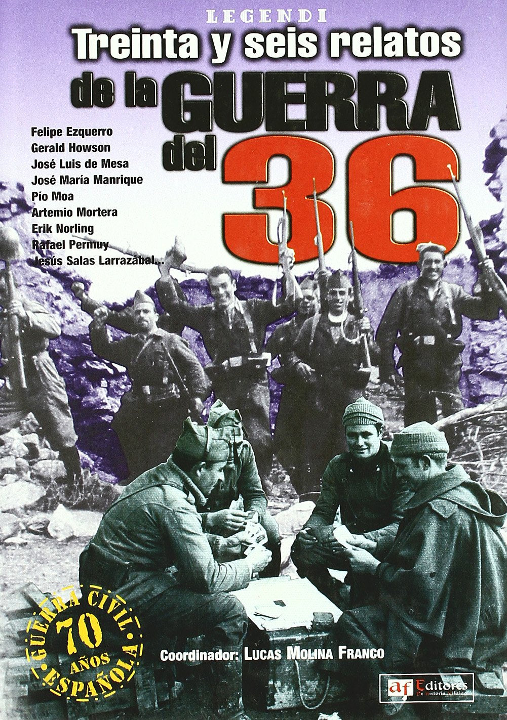 Treinta y seis relatos de la Guerra del 36 book