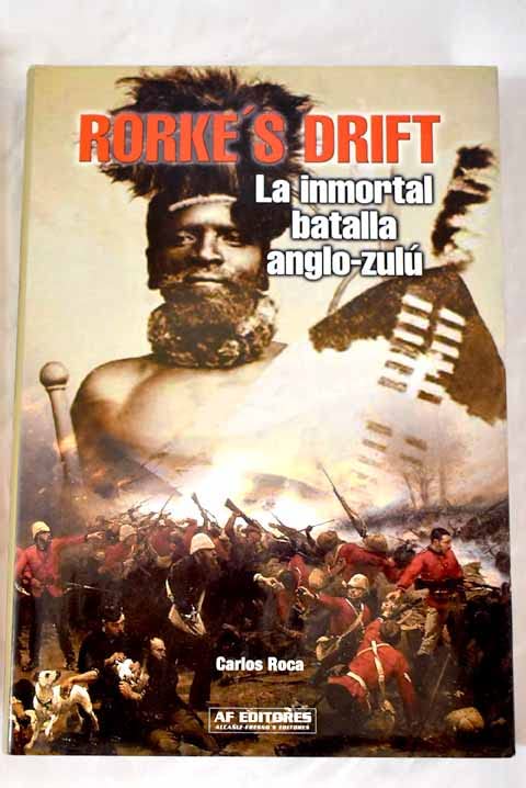 Rorke's Drift: la inmortal batalla anglo-zulú Books