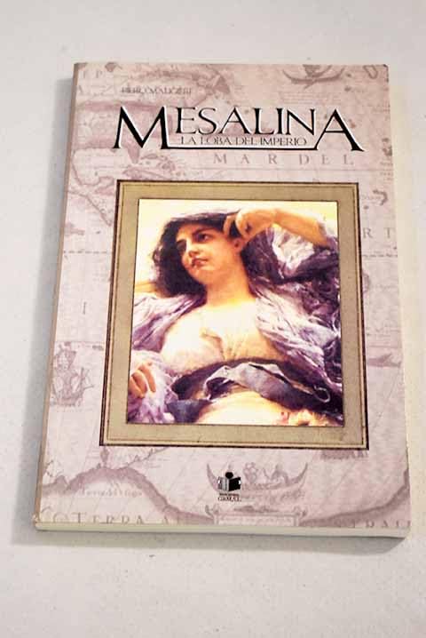 MESALINA: LA LOBA DEL IMPERIO ROMANO Books