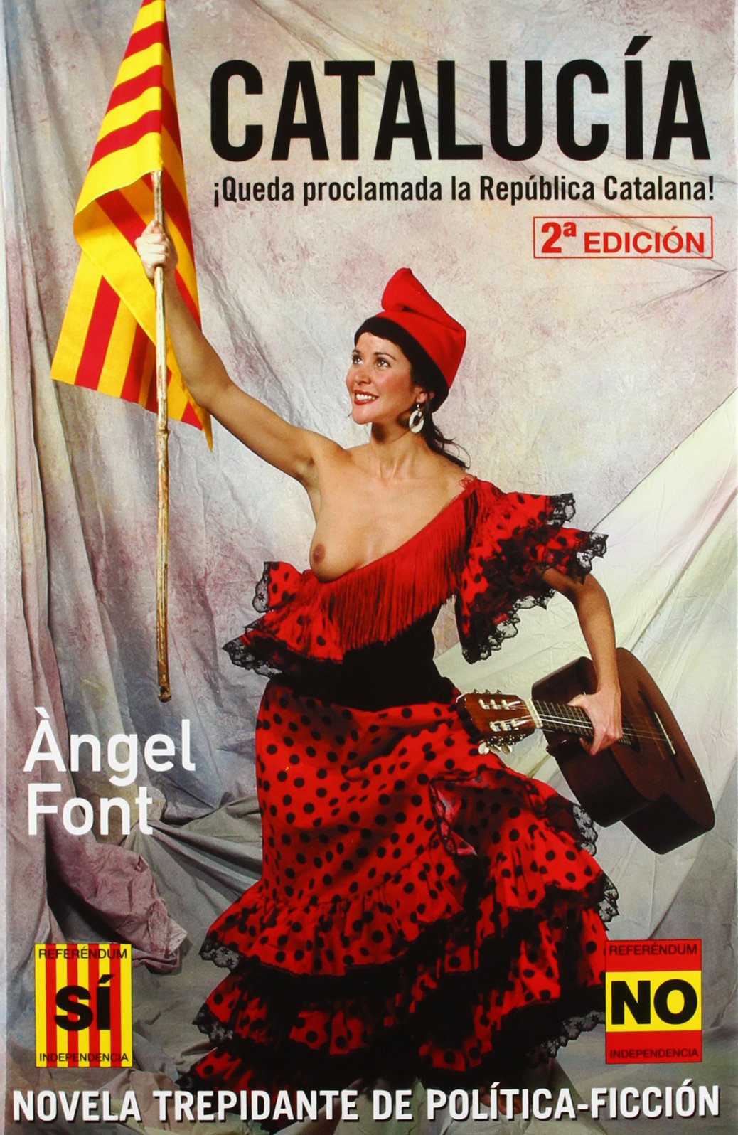 Catalucía: ¡Queda proclamada la República Catalana! Books