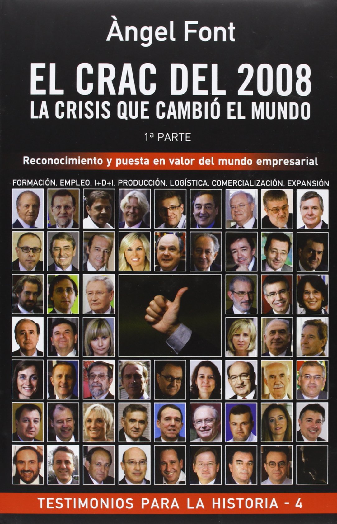 Font, À: Crac del 2008 : la crisis que cambió el mundo Reference Books