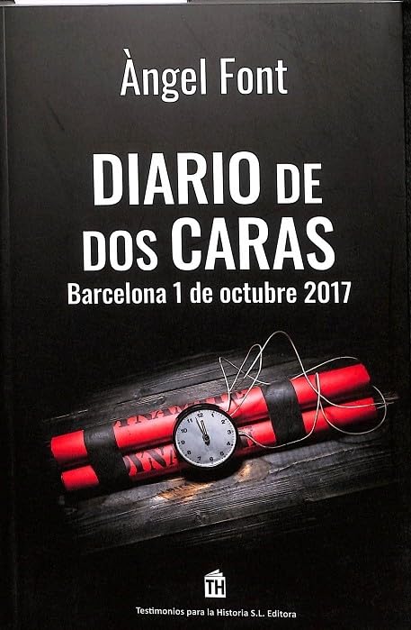 Diario de dos caras, Barcelona 1 de octubre de 2017 book