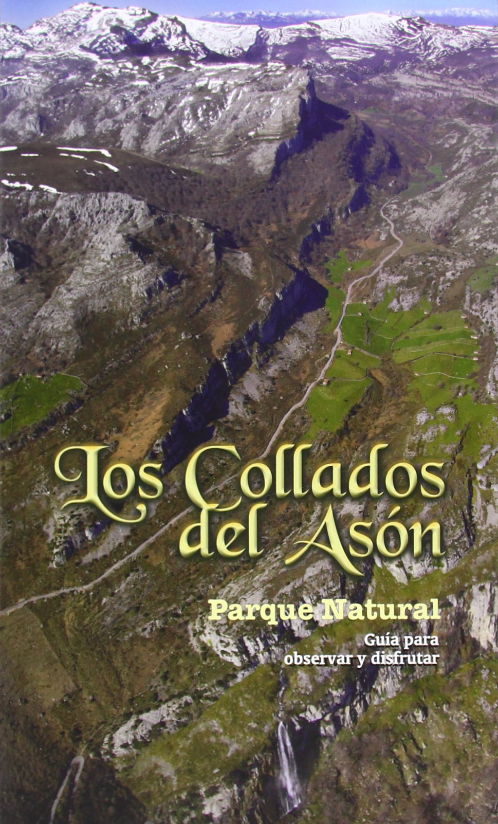 Collados del ason, los - guia del parque natural Books