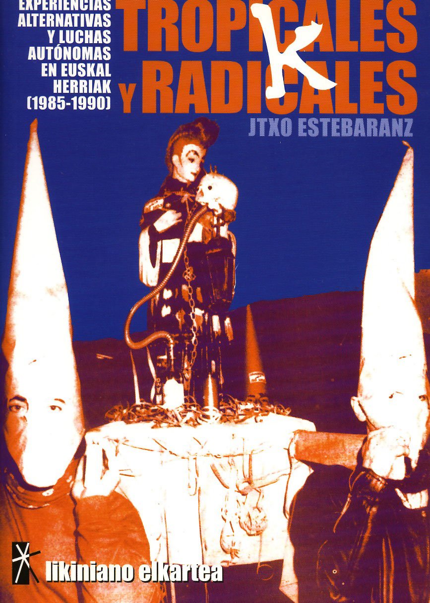 Tropicales y radicales book