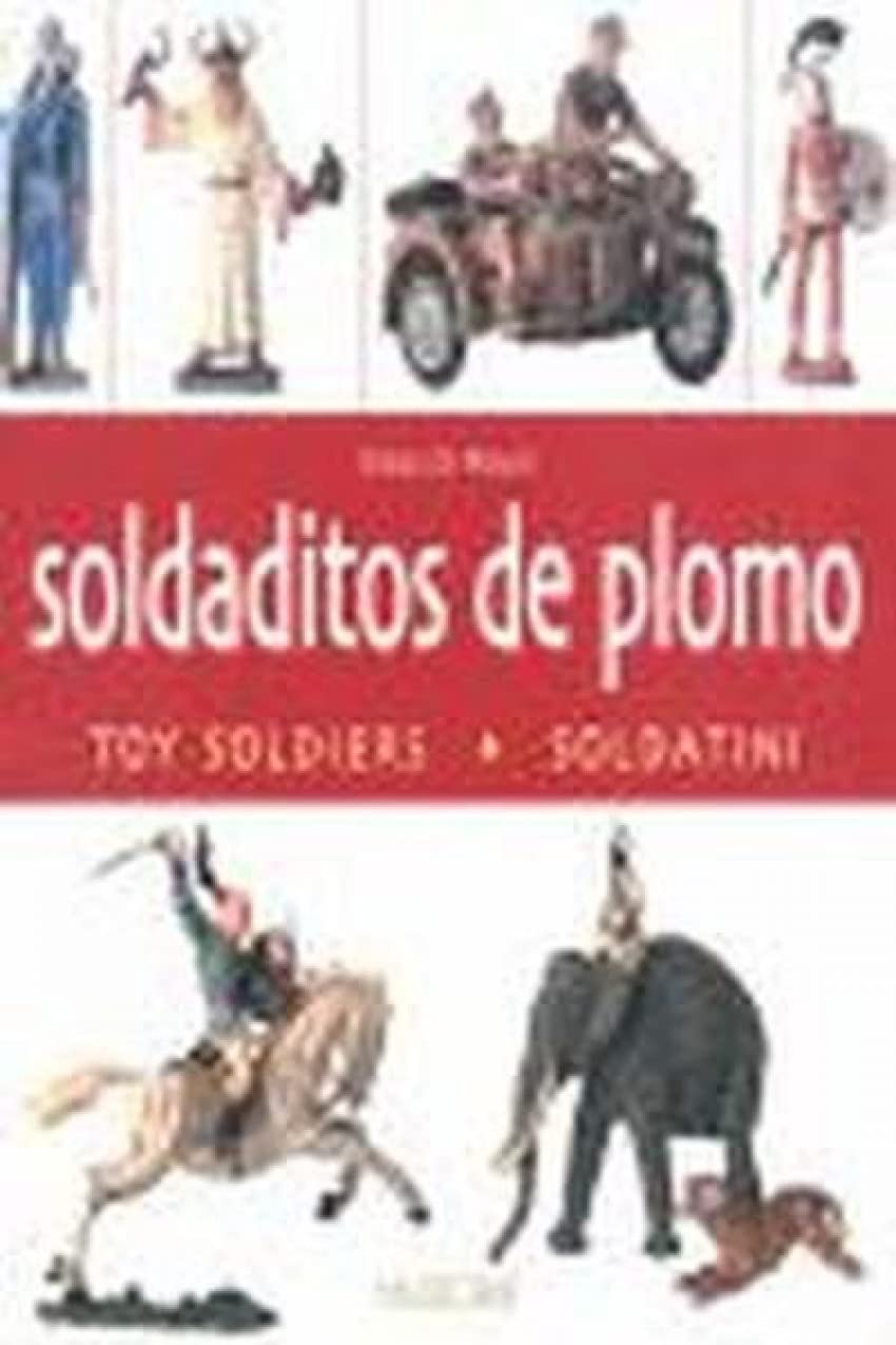 Soldaditos de plomo / toy soldiers/ soldatini book