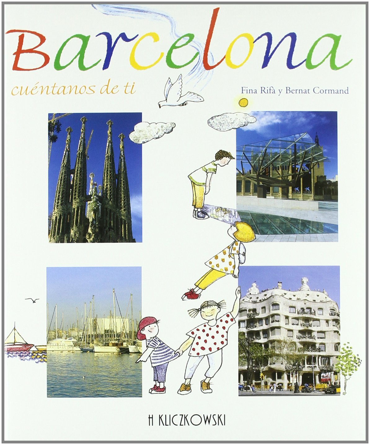 Barcelona, Cuentanos de Ti / Barcelona, Tell Us About You book