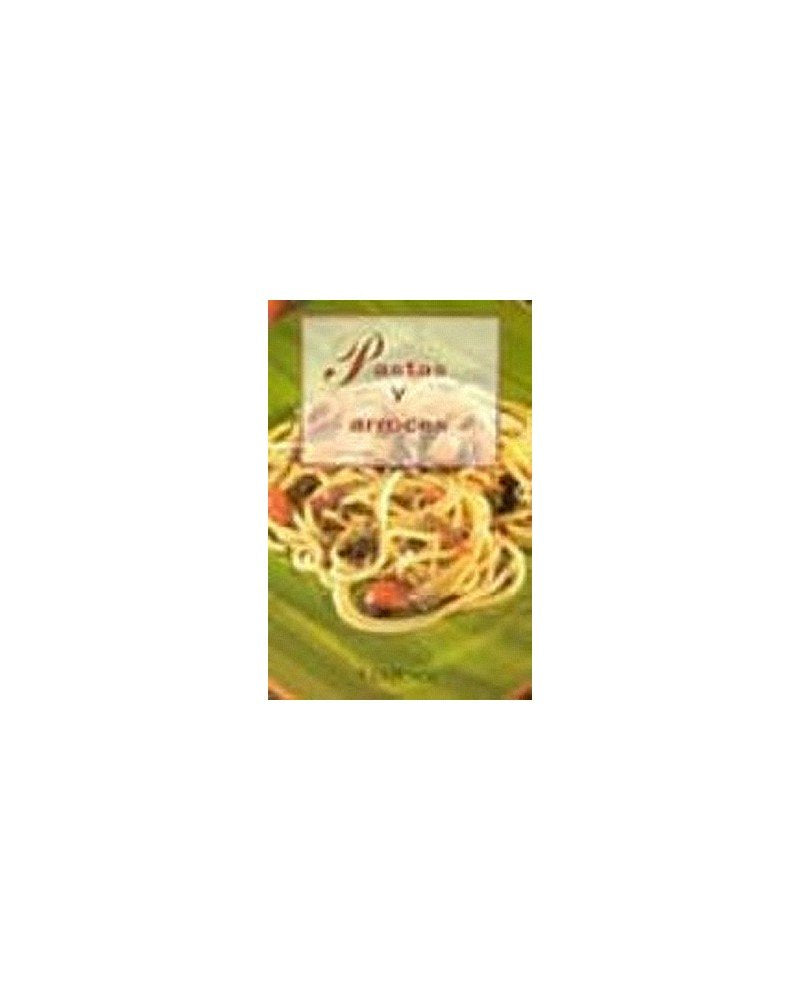 Pastas Y Arroces Cooking & Enjoying