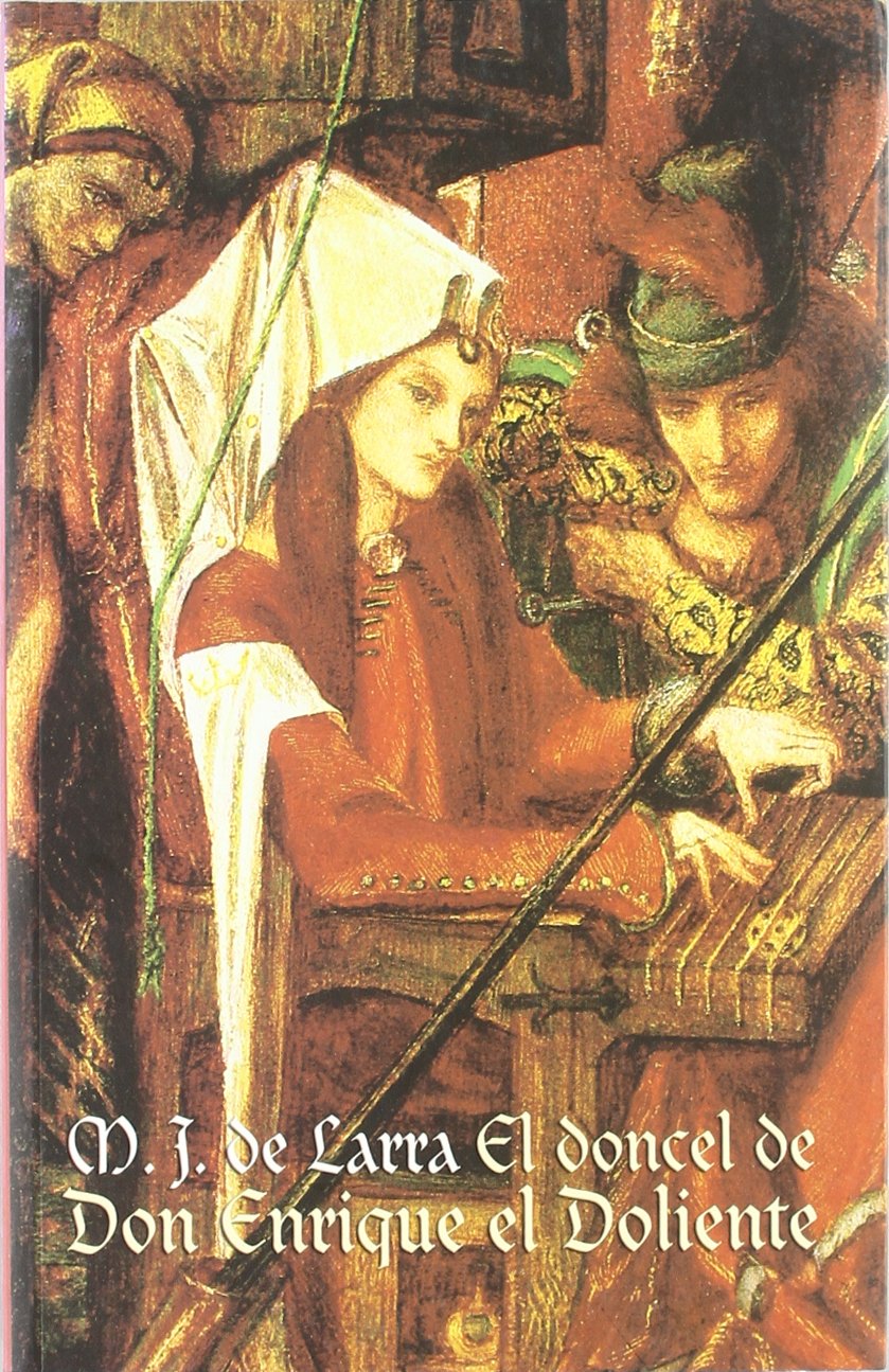 El doncel de don Enrique el Doliente Historical Fiction