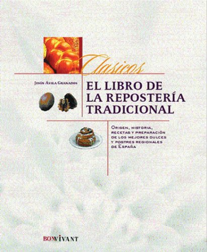 El libro de la repostería tradicional Leisure, Home & Garden