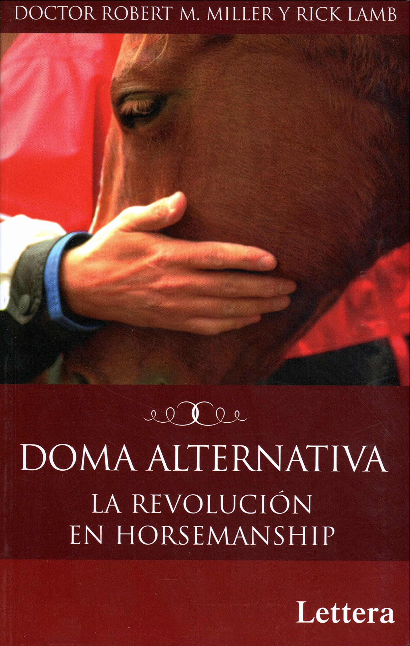 Doma Alternativa: La revolución en Horsemanship book