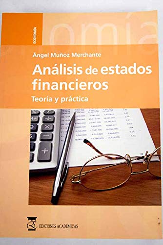 Análisis de estados financieros: Teoría y práctica book