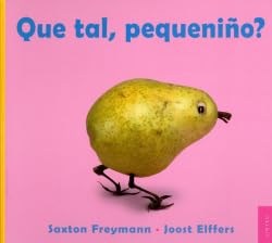 Qué tal, pequeniño? Books