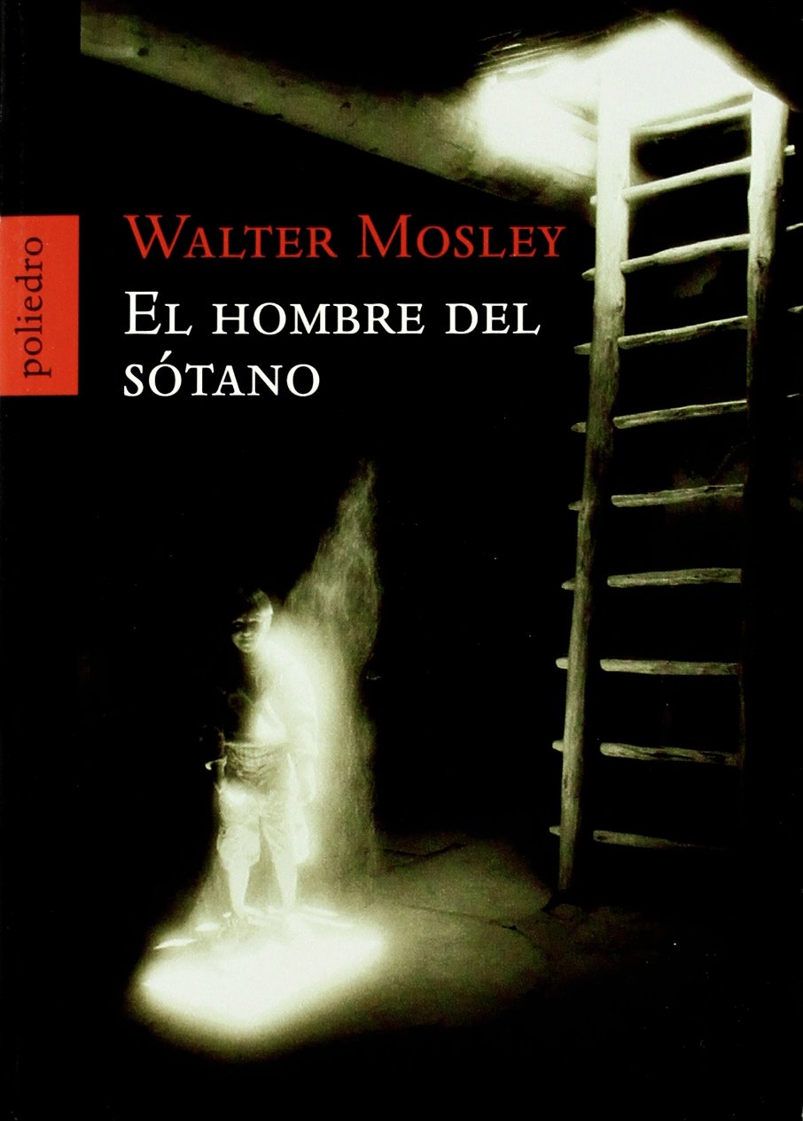 Hombre Del Sotano, El (Novela Poliedro) Books
