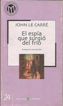 EL ESPÍA QUE SURGIÓ DEL FRÍO. Prólogo de Juan Bonilla book