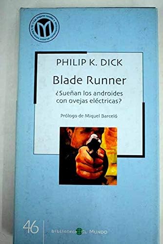Blade runner: ¿sueñan los androides con ovejas eléctricas? Books