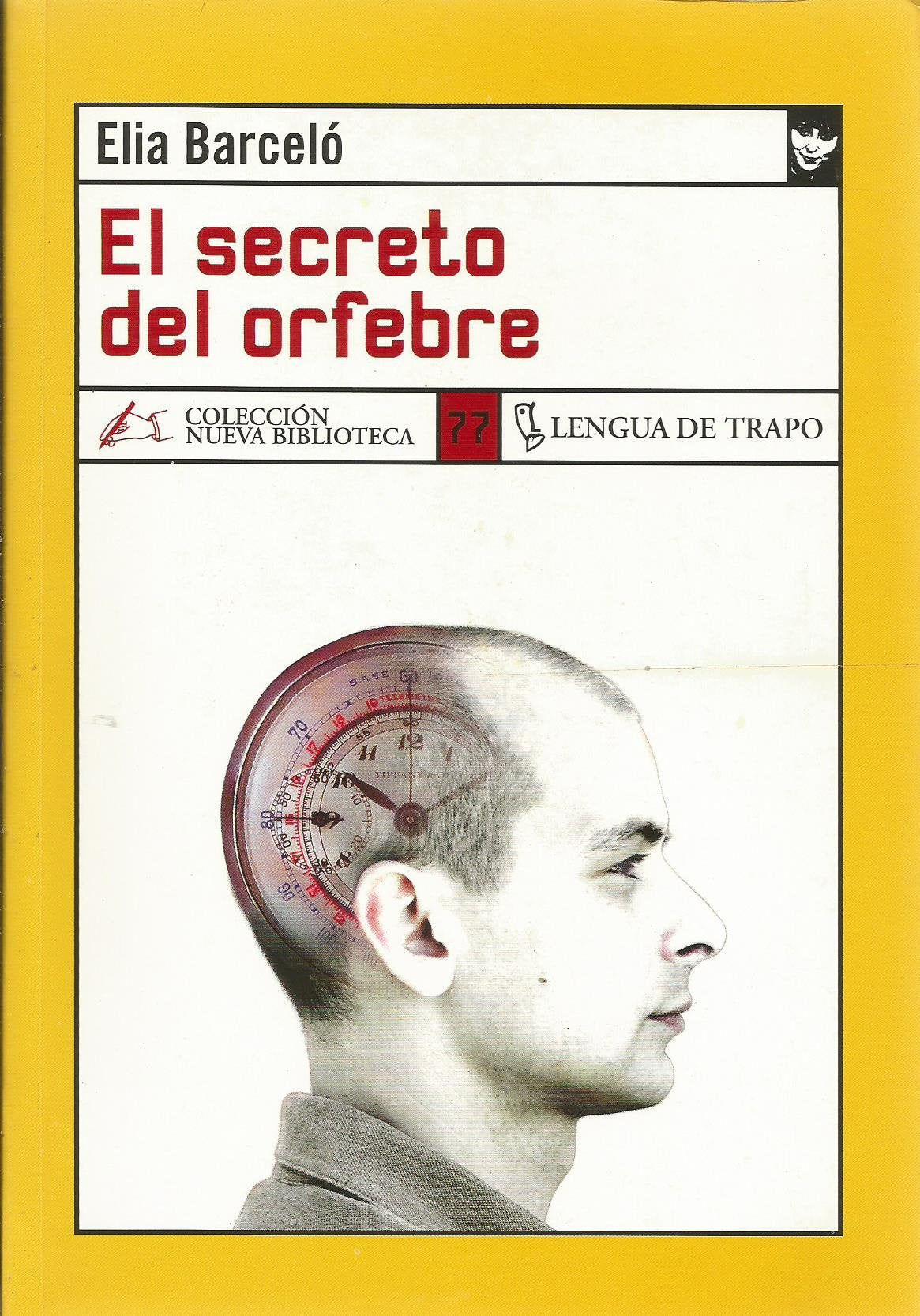 El secreto del orfebre (NB, Band 77) Contemporary literature
