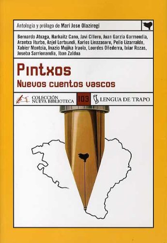 Pintxos : antología de cuentos vascos de hoy (NB, Band 103) Non-fiction