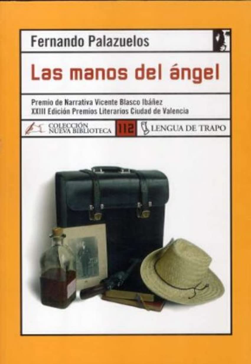 Las manos del ángel Contemporary literature