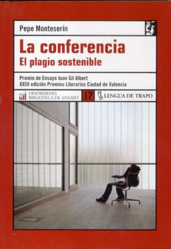 La Conferencia: El Plagio Sostenible book