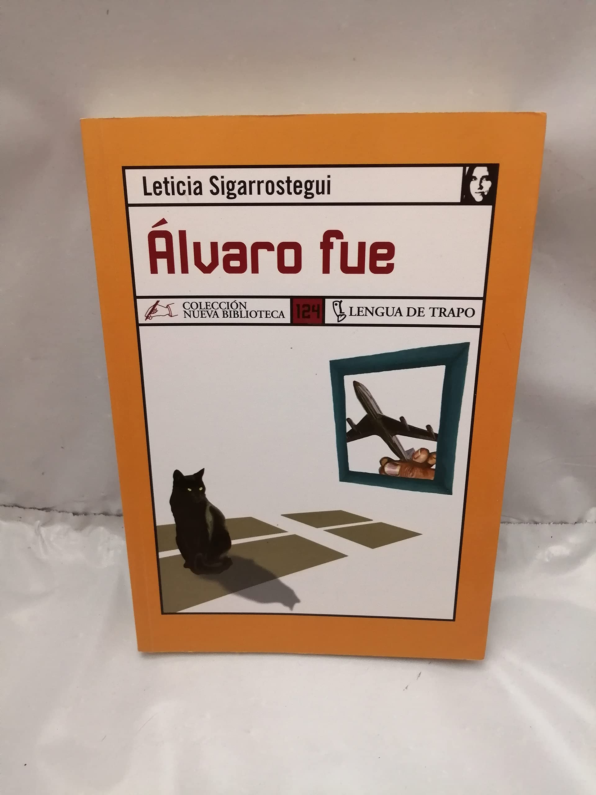 Sigarrostegui, L: Álvaro fue Contemporary literature