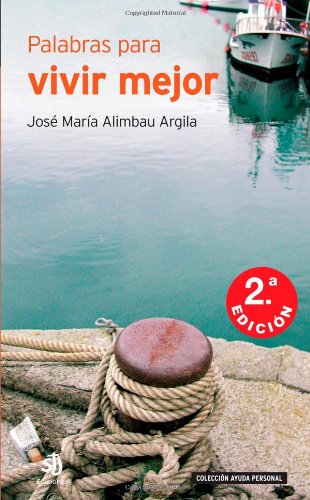 Palabras para Vivir Mejor (2a. Edición) Self-help