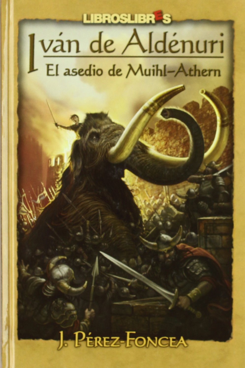 Iván de Aldénuri III: El asedio de Muihl-Athern book