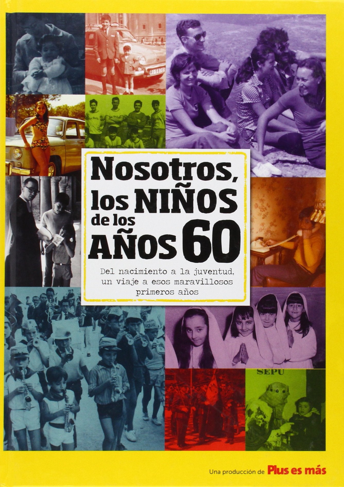 Gómez Borrás, M: Nosotros, los niños de los años 60 Social Sciences