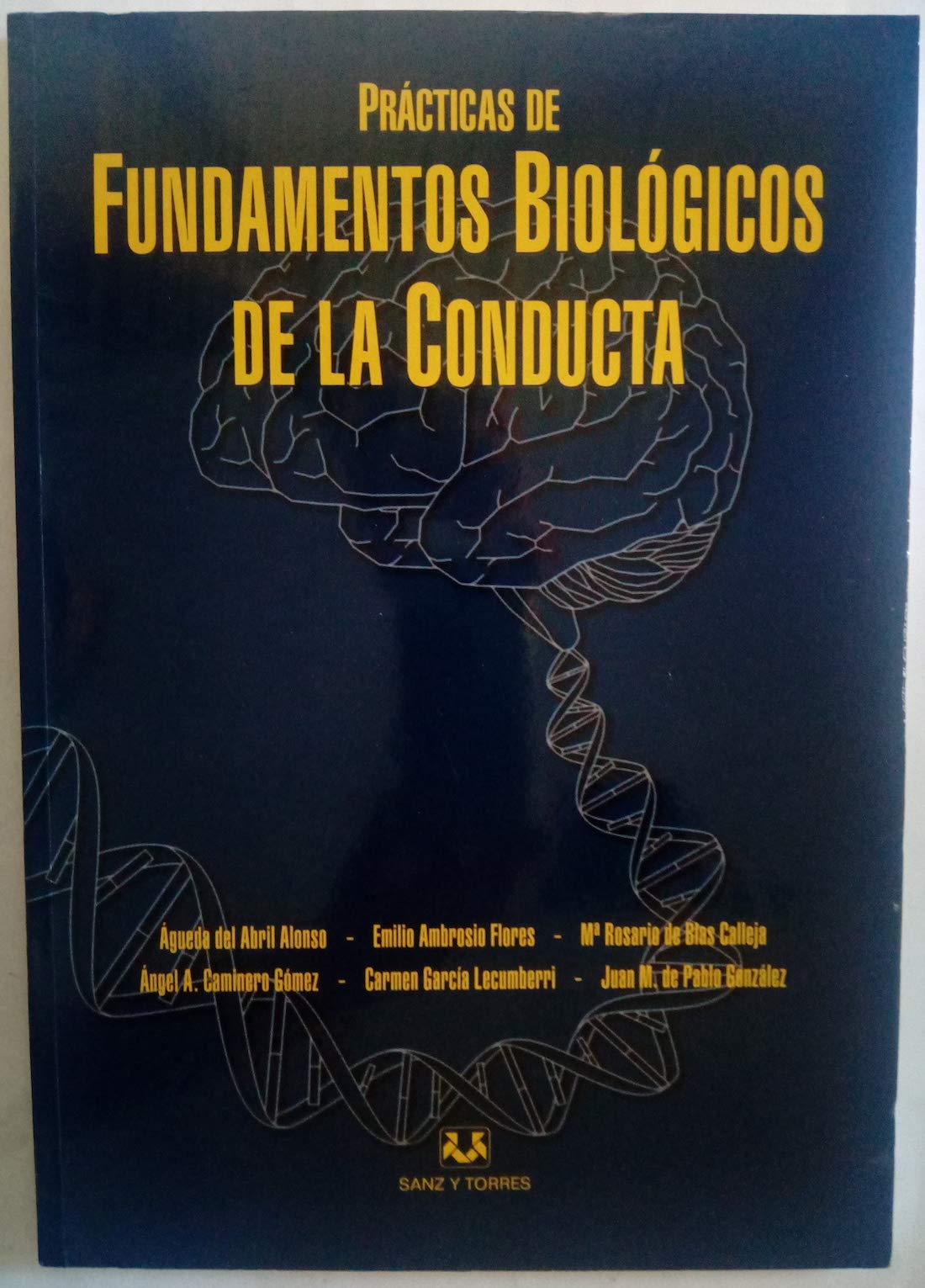 PR?CTICAS DE FUNDAMENTOS BIOL?ôGICOS DE LA CONDUCTA Books