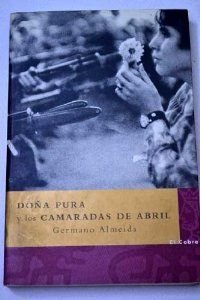 Doña pura y los camaradas de abril book