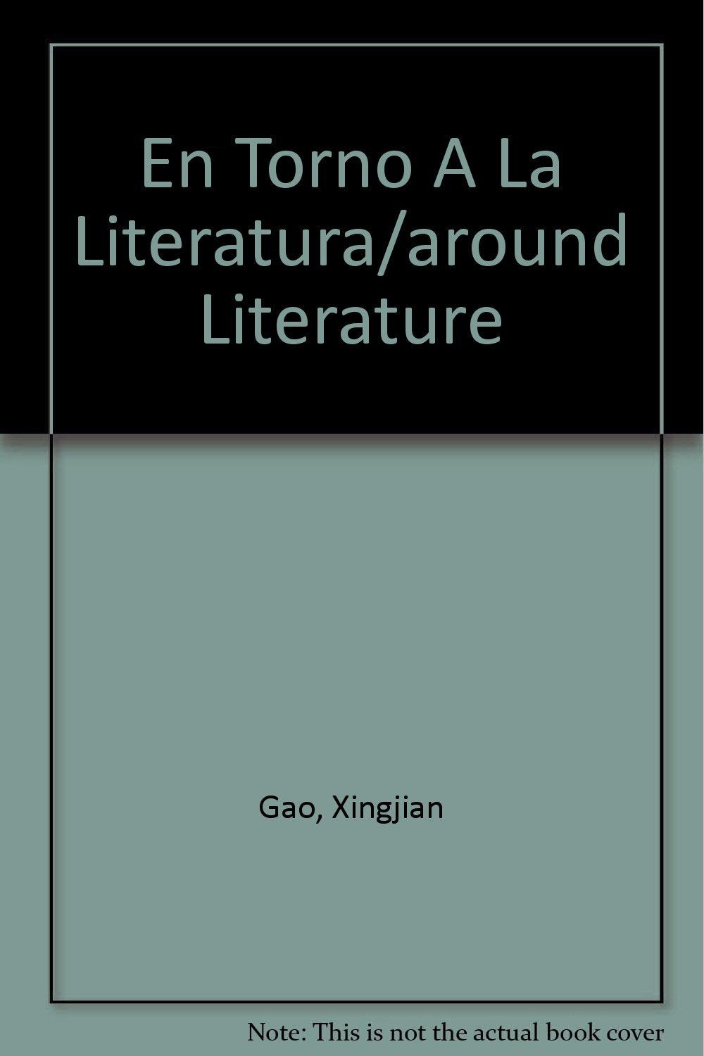 En Torno A La Literatura/around Literature book