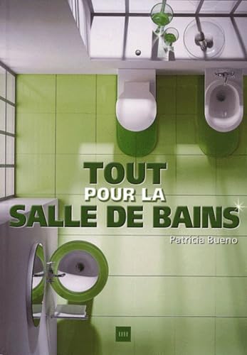 Tout pour la salle de bains book