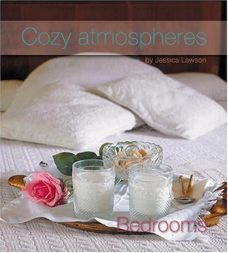 Cozy Atmospheres: Bedrooms Architecture